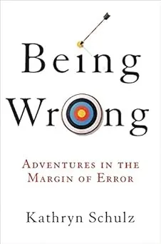 Being Wrong Book Cover