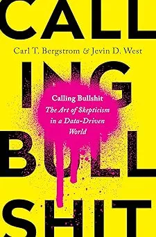 Calling Bullshit Book Cover