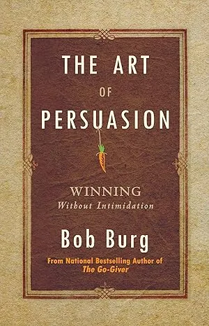 The Art of Persuasion Book Cover