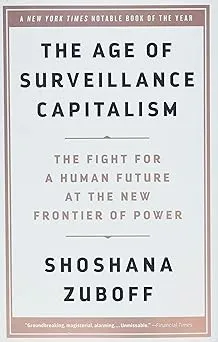 The Age of Surveillance Capitalism Book Cover