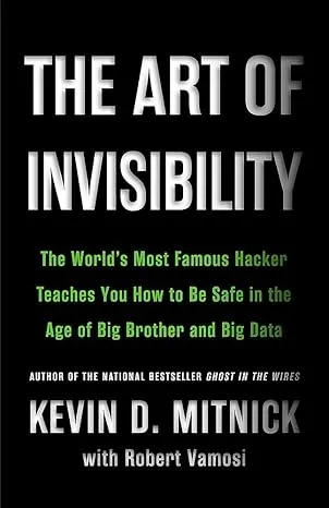 The Art of Invisibility Book Cover