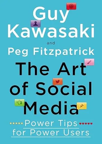The Art of Social Media Book Cover